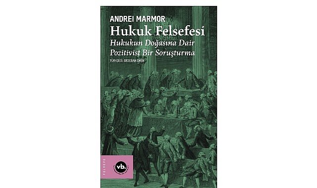 Hukukun doğasına dair temel sorulara kapsamlı bir bakış: “Hukuk Felsefesi”